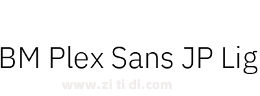 IBM Plex Sans JP Light
