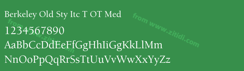 Berkeley Old Sty Itc T OT Med字体预览