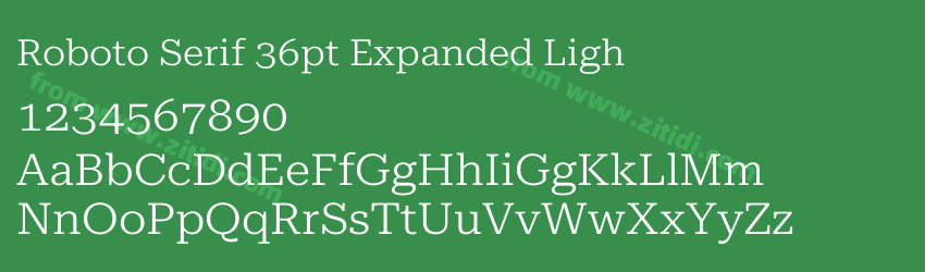 Roboto Serif 36pt Expanded Ligh字体预览