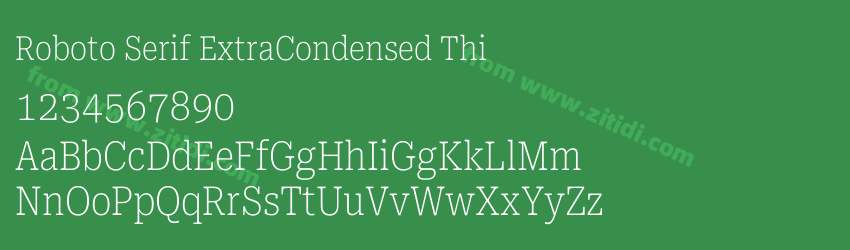 Roboto Serif ExtraCondensed Thi字体预览