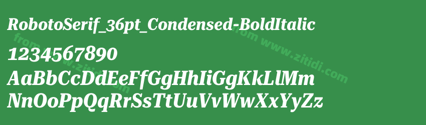 RobotoSerif_36pt_Condensed-BoldItalic字体预览