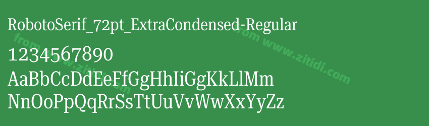 RobotoSerif_72pt_ExtraCondensed-Regular字体预览
