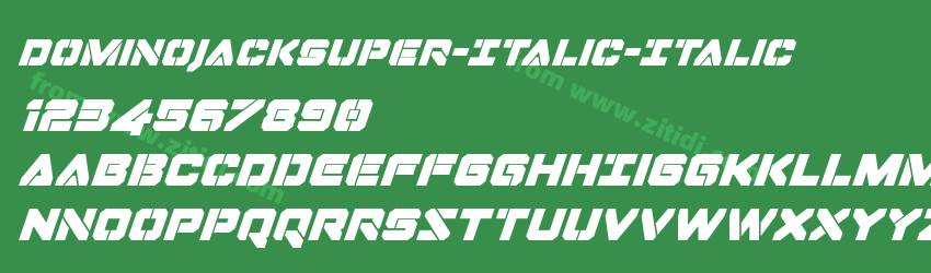 DominoJackSuper-Italic-Italic字体预览