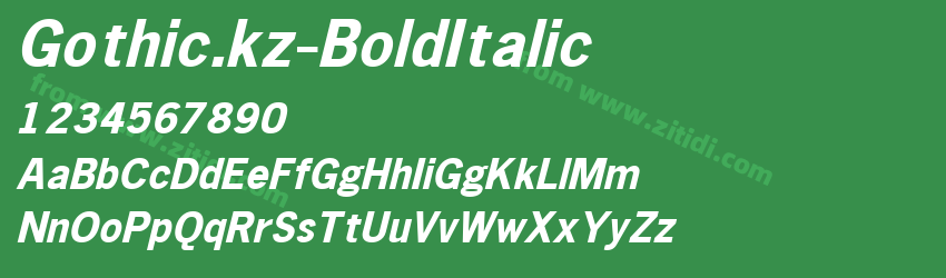 Gothic.kz-BoldItalic字体预览
