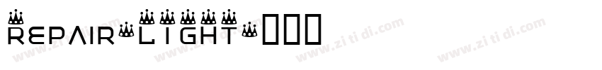 Repair-LIGHT字体转换