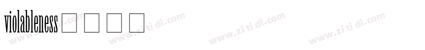 violableness字体转换