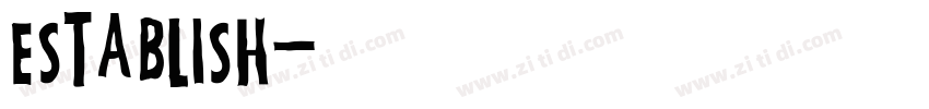 establish字体转换