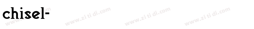 chisel字体转换