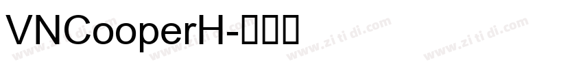 VNCooperH字体转换