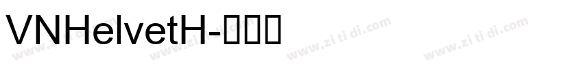 VNHelvetH字体转换