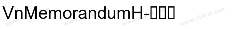 VnMemorandumH字体转换