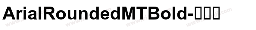 ArialRoundedMTBold字体转换