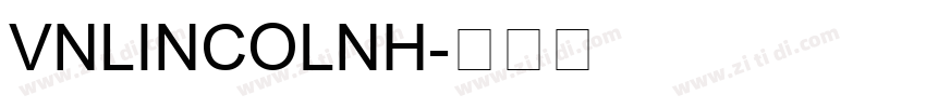 VnLincolnH字体转换