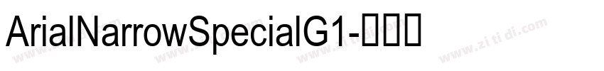 ArialNarrowSpecialG1字体转换