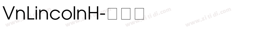 VnLincolnH字体转换