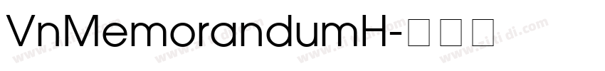 VnMemorandumH字体转换