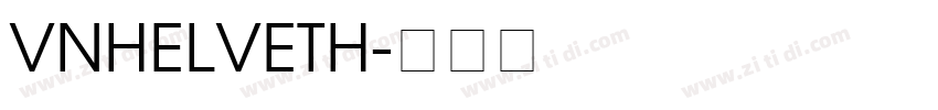 VNHelvetH字体转换