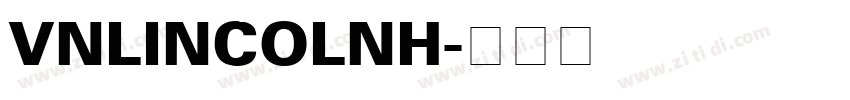 VnLincolnH字体转换