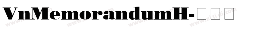 VnMemorandumH字体转换