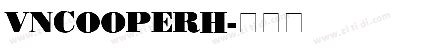 VNCooperH字体转换