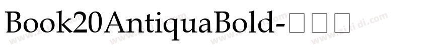 Book20AntiquaBold字体转换