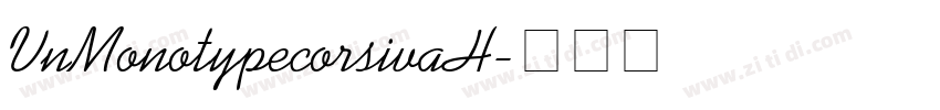VnMonotypecorsivaH字体转换