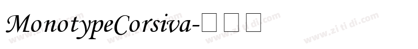 MonotypeCorsiva字体转换