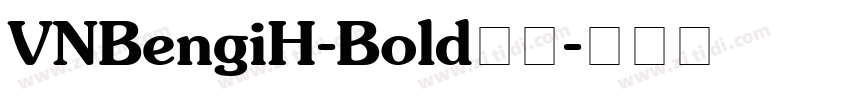 VNBengiH-Bold字体字体转换