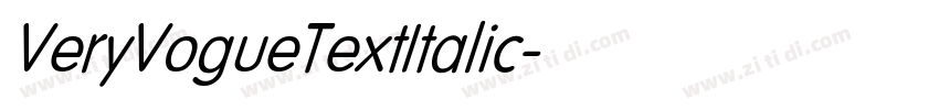 VeryVogueTextItalic字体转换 VeryVogueTextItalic字体转换