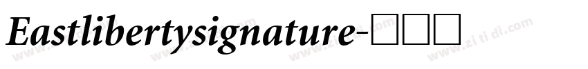 Eastlibertysignature字体转换