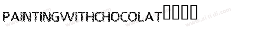 PaintingWithChocolat字体转换