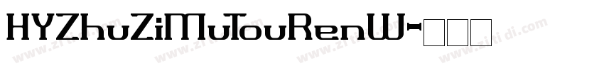 HYZhuZiMuTouRenW字体转换