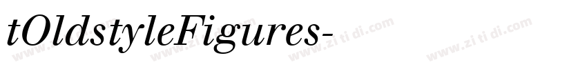tOldstyleFigures字体转换