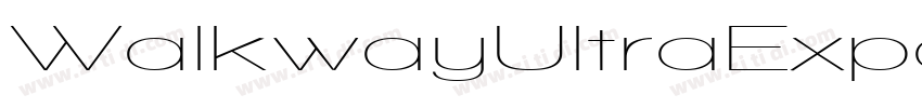 WalkwayUltraExpandBo字体转换