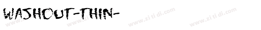 washout-thin字体转换