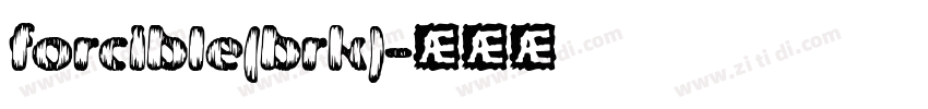 forcible(brk)字体转换