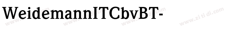 WeidemannITCbvBT字体转换 WeidemannITCbvBT字体转换