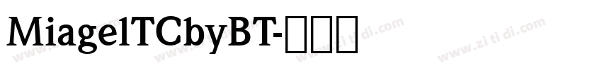 MiagelTCbyBT字体转换