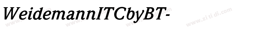 WeidemannITCbyBT字体转换