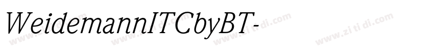 WeidemannITCbyBT字体转换