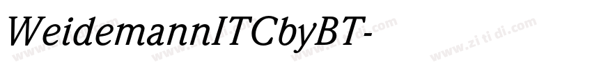 WeidemannITCbyBT字体转换