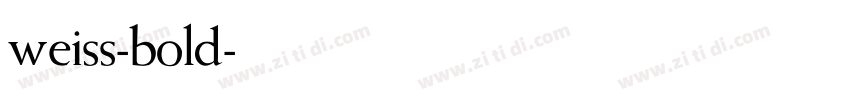 weiss-bold字体转换