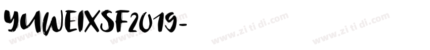 YUWEIXSF2019字体转换