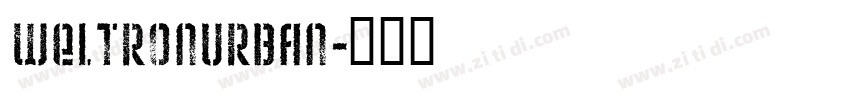 WeltronUrban字体转换
