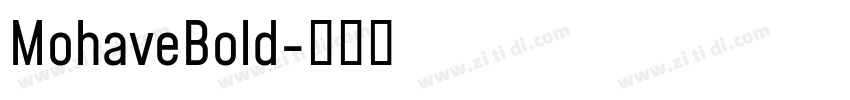 MohaveBold字体转换