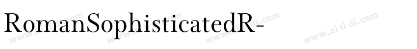 RomanSophisticatedR字体转换