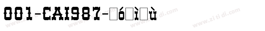 001-CAI987字体转换