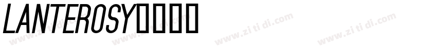 Lanterosy字体转换