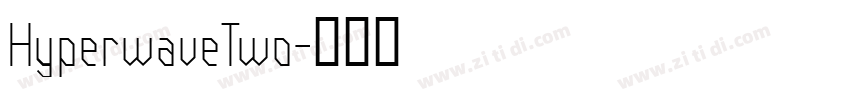 HyperwaveTwo字体转换