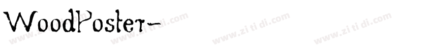 WoodPoster字体转换